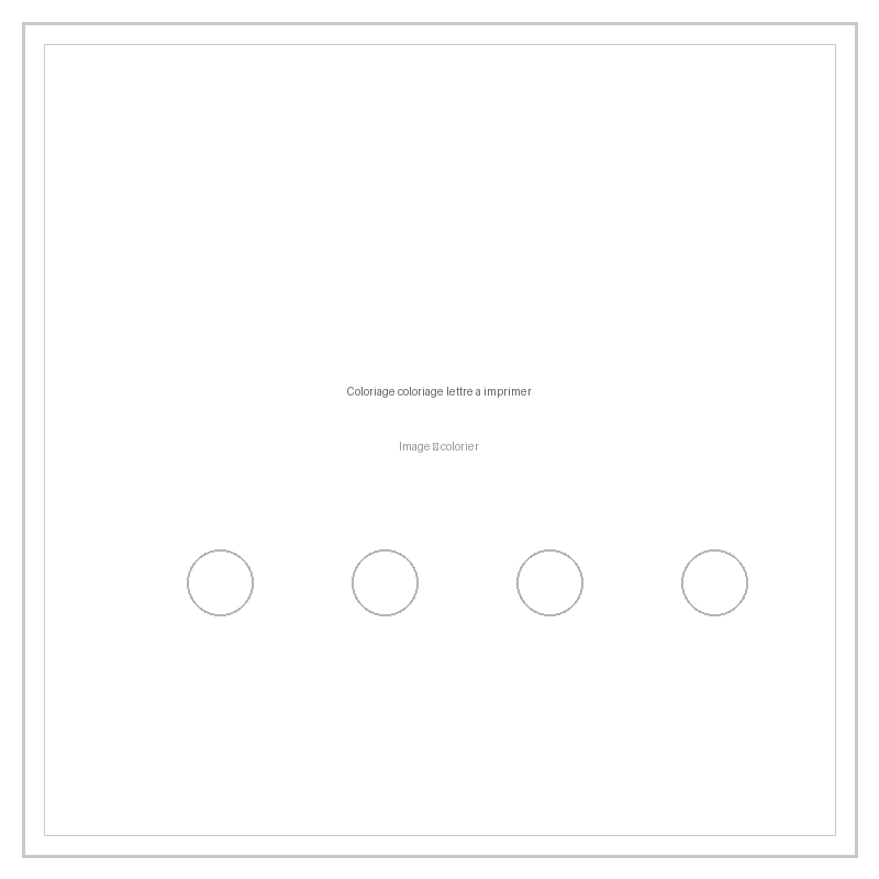 Coloriage coloriage lettre a imprimer